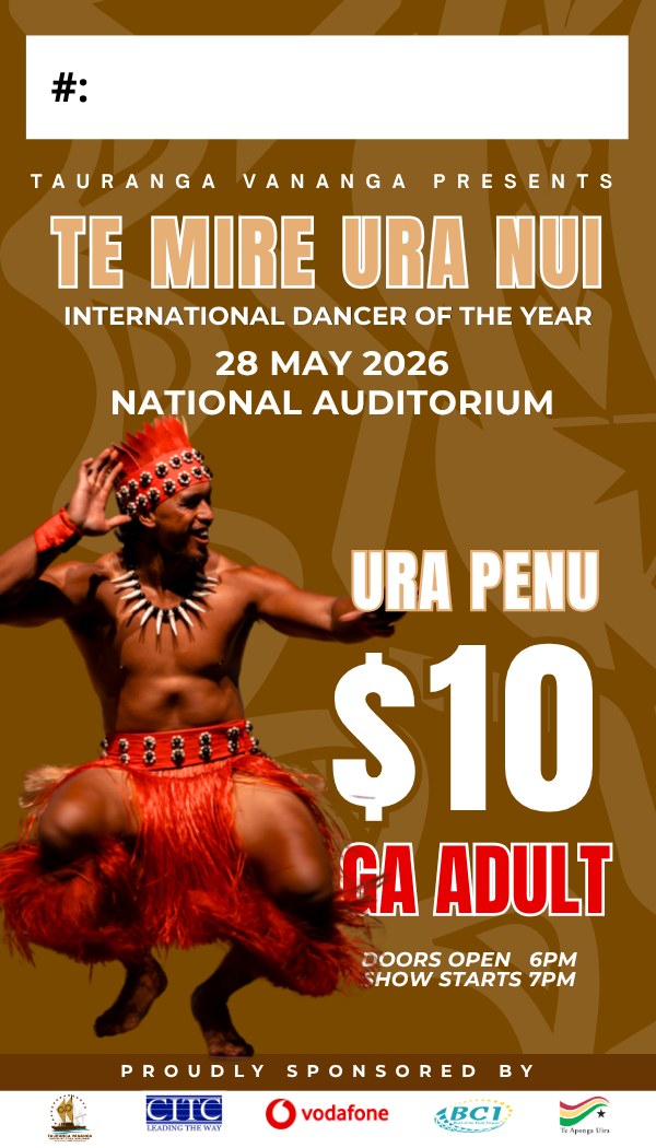 Te Mire Ura Nui | 28 MAY 2026 | Ura Penu - ADULT GA